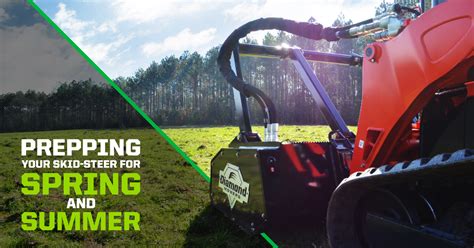 getting skid steer ready for spring|How to Get Your Heavy Equipment Ready for Spring .